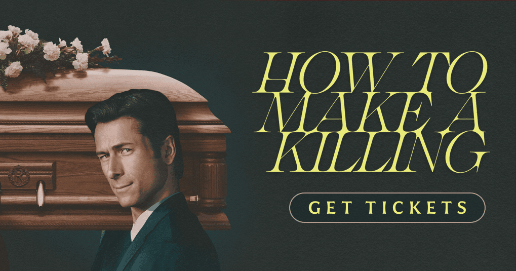 How to Make a Killing